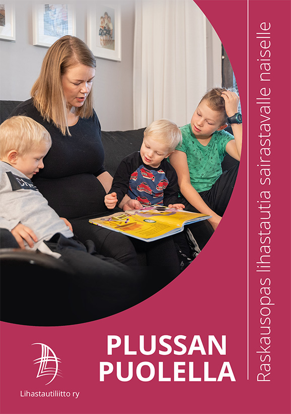Plussan puolella - raskausopas lihastautia sairastaville naisille